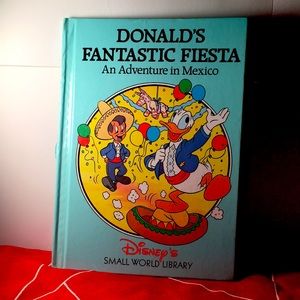 Donald’s Fantastic Fiesta An Adventure in Mexico